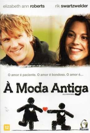 Filme À Moda Antiga - Old Fashioned (2015) para Download em Torrent
