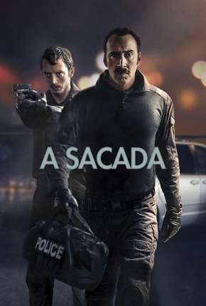 Filme A Sacada - The Trust (2016) para Download em Torrent