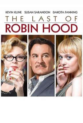 A Última Aventura de Robin Hood (2014) Torrent — Baixar em Alta Definição