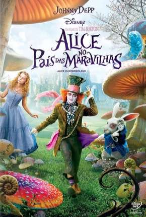 Filme Alice no País das Maravilhas - Alice in Wonderland (2010) para Download em Torrent
