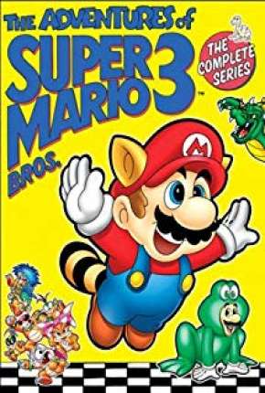 Desenho As Aventuras de Super Mario Bros 3 - Desenho (1990) para Download em Torrent