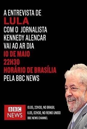 BBC - Lula: Atrás das Grades - Legendado (2019) — Download Torrent em HD, 1080p ou 4K