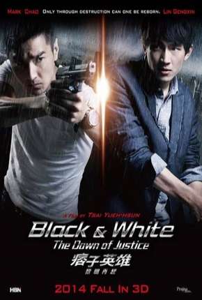 Baixar Filme Black and White 2 - Operação de Risco - Contagem Regressiva (2014) em Torrent — Dublado e Dual Áudio