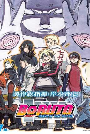 Download de Boruto - Naruto the Movie Legendado (2015) — Torrent Dublado e Legendado