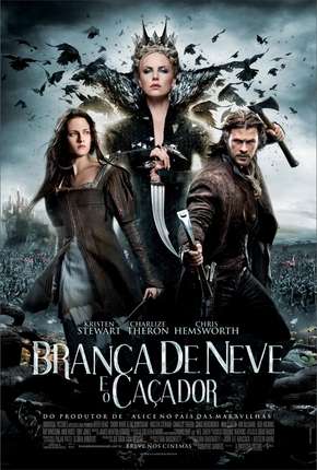 Filme Branca de Neve e o Caçador - Versão Estendida (2012) para Download em Torrent