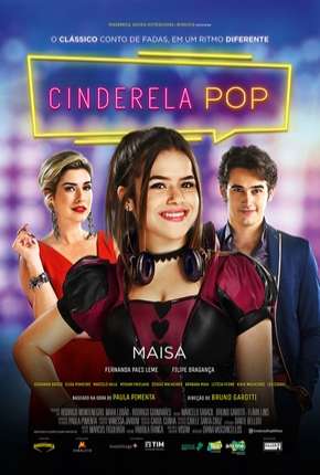 Filme Cinderela Pop (2019) para Download em Torrent