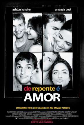Filme De Repente é Amor - A Lot Like Love (2005) para Download em Torrent
