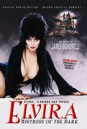 Filme Elvira - A Rainha das Trevas (1988) para Download em Torrent