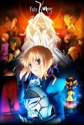 Fate/Zero - 2ª Temporada Legendada (2012) — Download Torrent em HD, 1080p ou 4K
