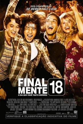 Filme Finalmente 18 - 21 e Over (2013) para Download em Torrent