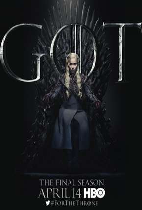 Assistir e baixar Game of Thrones - 8ª Temporada (2019) via Torrent com Qualidade