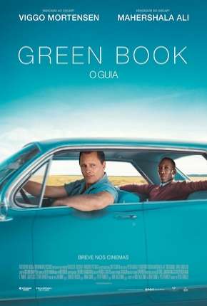 Assistir e baixar Green Book - O Guia (Oscar de 2019) (2019) via Torrent com Qualidade