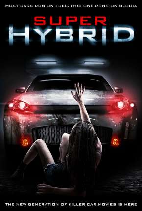 Híbrido - Super Hybrid (2011) — Download Torrent em HD, 1080p ou 4K