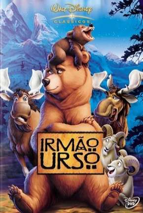 Irmão Urso - Brother Bear (2003) — Download Torrent em HD, 1080p ou 4K