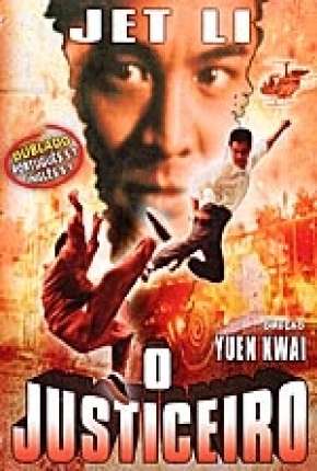 Download de Jet Li - O Justiceiro (1995) — Torrent Dublado e Legendado