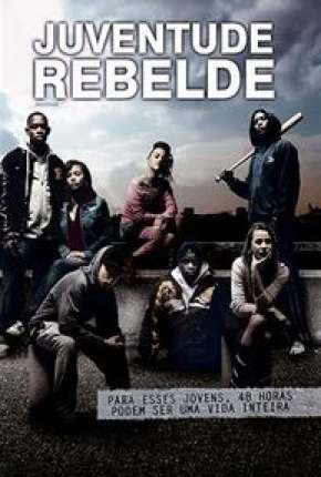 Assistir e baixar Juventude Rebelde (2006) via Torrent com Qualidade