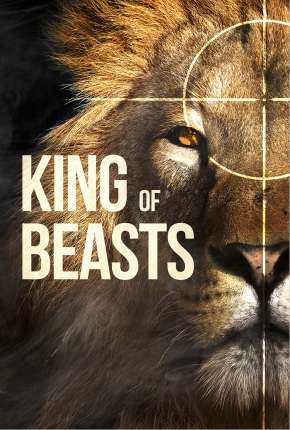 Baixar Filme King of Beasts - Legendado (2019) em Torrent — Dublado e Dual Áudio