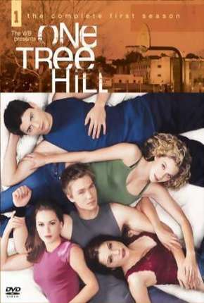 Lances da Vida - One Tree Hill (2003) Torrent — Baixar em Alta Definição