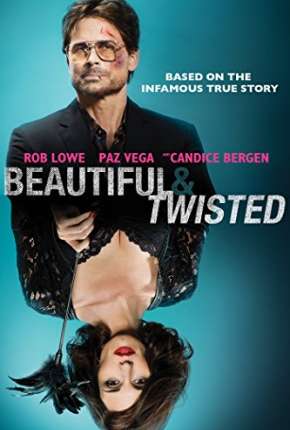 Linda Loucura - Beautiful e Twisted (2015) — Download Torrent em HD, 1080p ou 4K