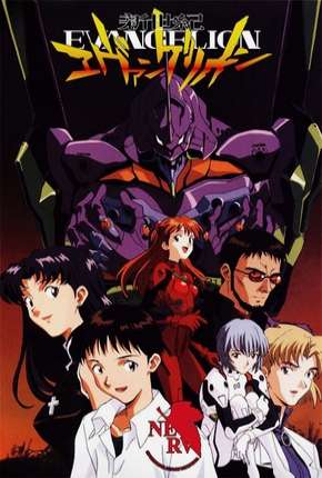 Assistir e baixar Neon Genesis Evangelion - Legendado (1995) via Torrent com Qualidade