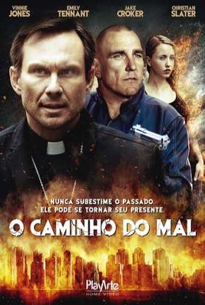 Baixar Filme O Caminho do Mal (2014) em Torrent — Dublado e Dual Áudio