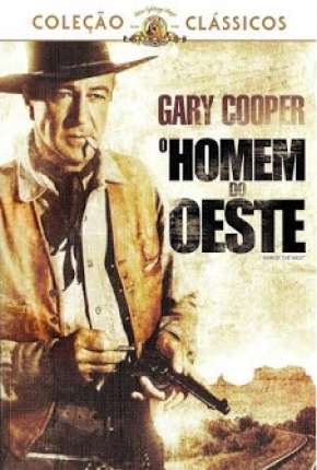 Assistir e baixar O Homem do Oeste (1958) via Torrent com Qualidade