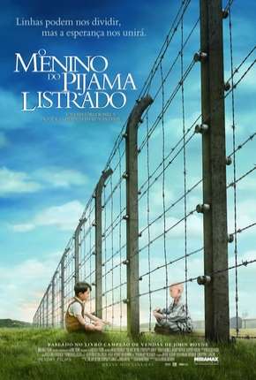 Assistir e baixar O Menino do Pijama Listrado - The Boy in the Striped Pyjamas (2008) via Torrent com Qualidade