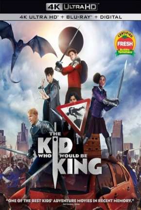 Baixar Filme O Menino Que Queria Ser Rei - 4K (2019) em Torrent — Dublado e Dual Áudio