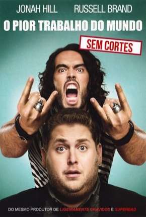 Assistir e baixar O Pior Trabalho do Mundo - Versão Estendida (2010) via Torrent com Qualidade