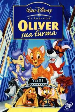 Baixar Filme Oliver e Sua Turma (1988) em Torrent — Dublado e Dual Áudio