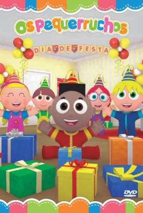 Download de Os Pequerruchos Dia de Festa (2015) — Torrent Dublado e Legendado