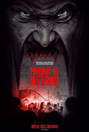 Baixar Filme Parque do Inferno (2018) em Torrent — Dublado e Dual Áudio