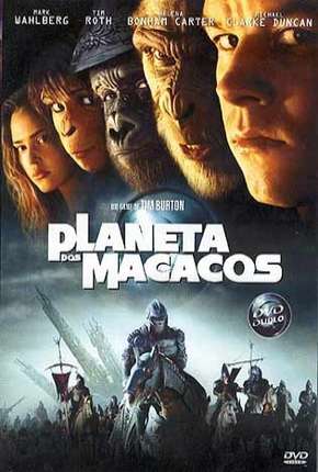 Planeta dos Macacos (2001) — Download Torrent em HD, 1080p ou 4K