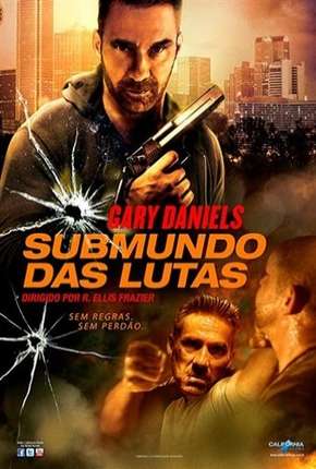 Submundo Das Lutas (2018) Torrent — Baixar em Alta Definição
