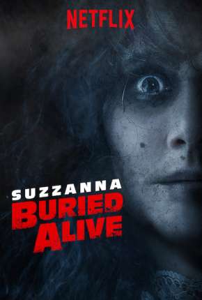 Filme Suzzanna - Enterrada Viva Legendado (2019) para Download em Torrent