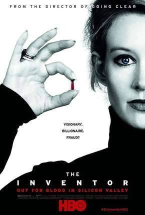 Baixar Filme The Inventor - Out for Blood in Silicon Valley Legendado (2019) em Torrent — Dublado e Dual Áudio