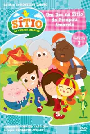 Desenho Um Dia No Sítio do Picapau Amarelo Vol. 3 (2012) para Download em Torrent