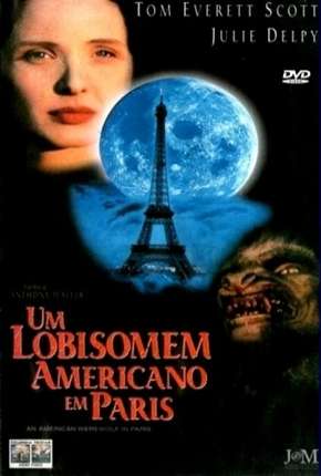 Download de Um Lobisomem Americano em Paris (1997) — Torrent Dublado e Legendado