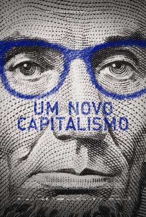 Baixar Filme Um Novo Capitalismo (2019) em Torrent — Dublado e Dual Áudio