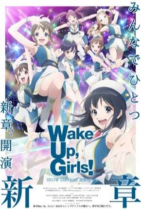 Desenho Wake Up, Girls! Shin Shou - Legendado (2017) para Download em Torrent