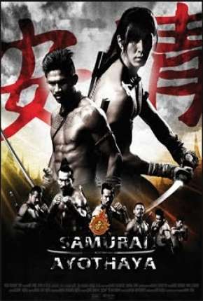 Assistir e baixar Yamada - O Samurai Ayothaya (2010) via Torrent com Qualidade