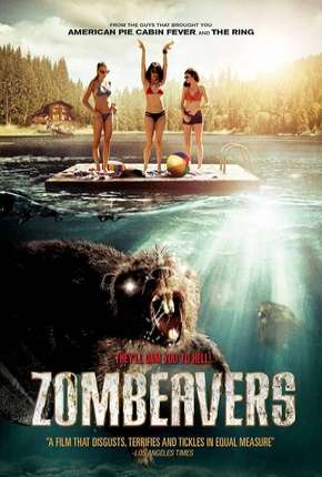 Castores Zumbis - Zombeavers - Terror no Lago (2014) Torrent — Baixar em Alta Definição