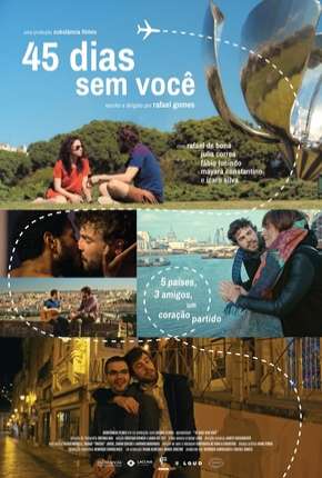 Assistir e baixar 45 Dias Sem Você (2018) via Torrent com Qualidade