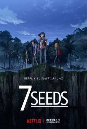 Assistir e baixar 7 Seeds - 1ª Temporada (2019) via Torrent com Qualidade