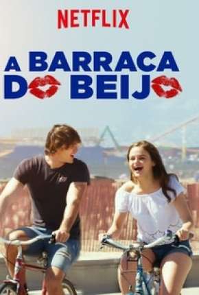 Filme A Barraca do Beijo - The Kissing Booth (2018) para Download em Torrent
