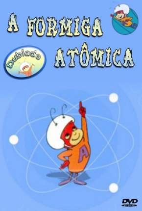 Assistir e baixar A Formiga Atômica (1965) via Torrent com Qualidade