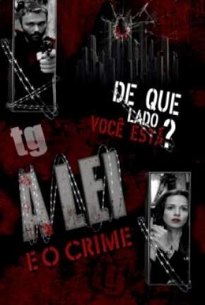 Download de A Lei e o Crime - 1ª Temporada (2009) — Torrent Dublado e Legendado