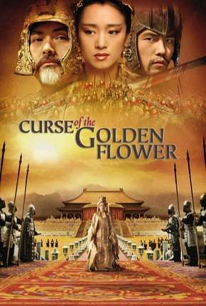 Filme A Maldição da Flor Dourada (2006) para Download em Torrent