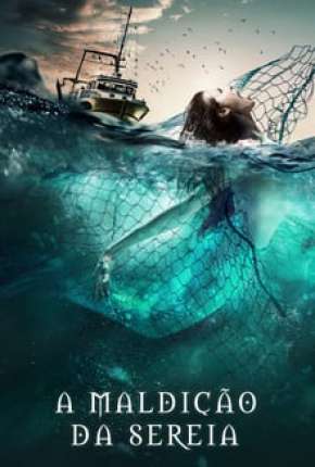 Download de A Maldição da Sereia (2020) — Torrent Dublado e Legendado