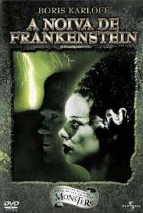 A Noiva de Frankenstein (1935) — Download Torrent em HD, 1080p ou 4K